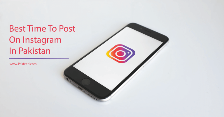 Best Time To Post On Instagram In Pakistan