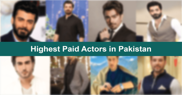 Highest Paid Actors in Pakistan